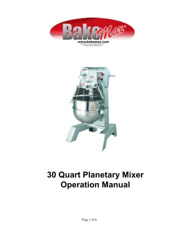 30 qt Planetary Mixer - BakeMax