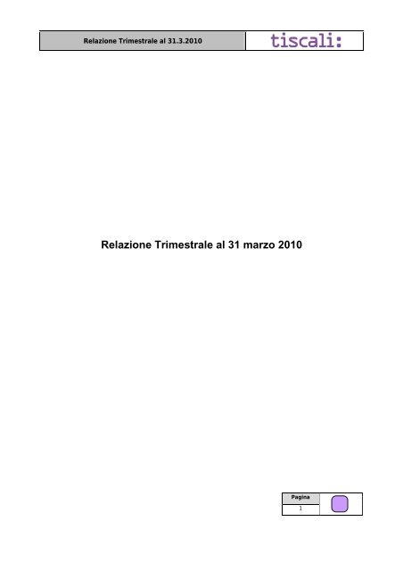 Relazione Trimestrale al 31 marzo 2010 - Tiscali