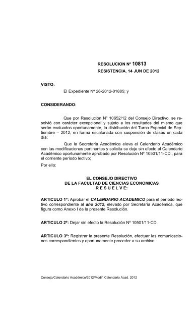 RESOLUCION NÂº 10813 RESISTENCIA, 14 JUN DE 2012 VISTO: El ...