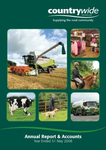 Annual Report & Accounts - Countrywide Farmers