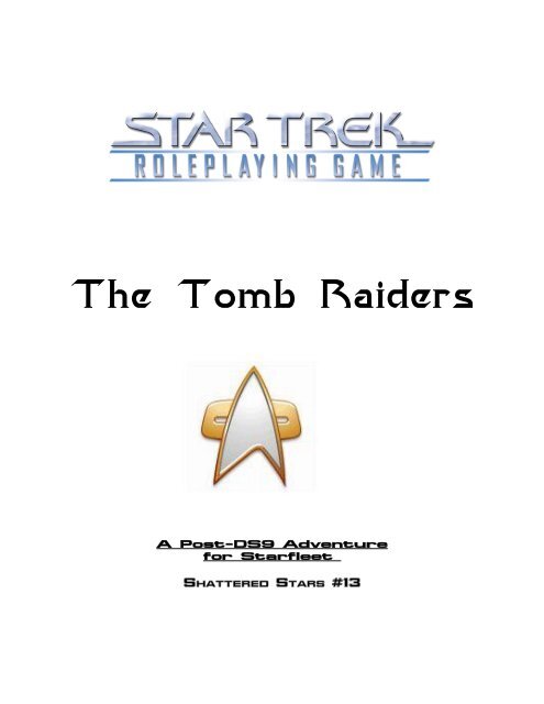 The Tomb Raiders - CODA Star Trek RPG Support