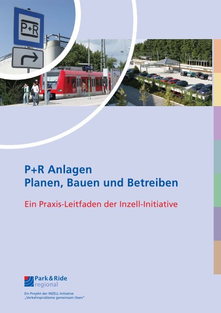 Leitfaden P+R Anlagen - Planen, Bauen und Betreiben - MVV