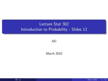 Lecture Stat 302 Introduction to Probability & Slides 12