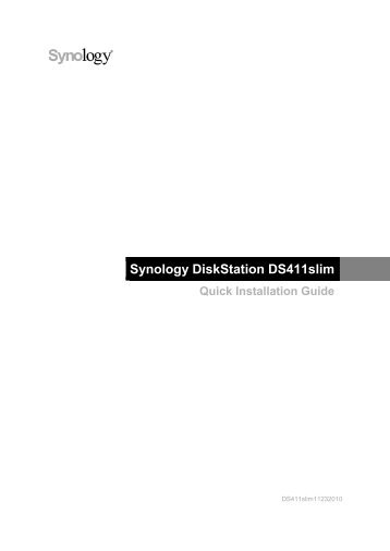 Synology DiskStation DS411slim Quick Installation Guide