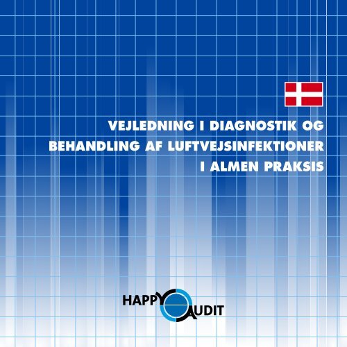 VEjLEDNING I DIAGNOSTIK OG BEHANDLING AF - Happy Audit