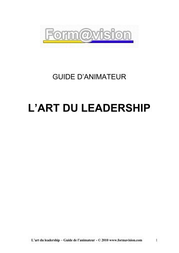 L'ART DU LEADERSHIP - Formavision France