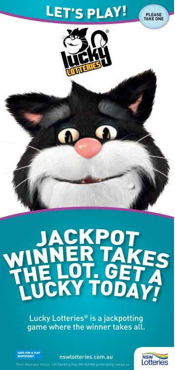 Lucky Lotteries® is a jackpotting game where the winner takes all.