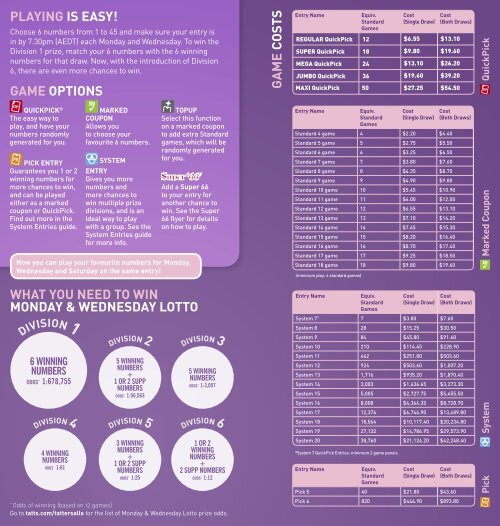 Monday & Wednesday Lotto offers a guaranteed $1 million Division ...