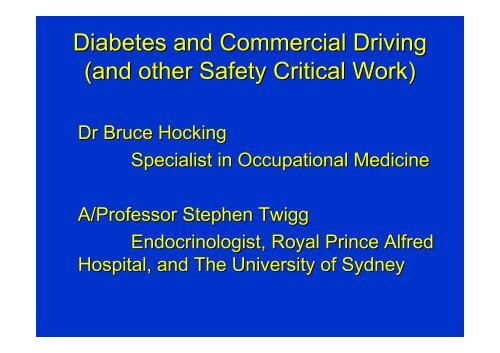 Diabetes and Commercial Driving (and other Safety Critical Work)