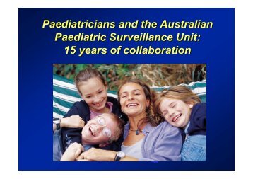 Paediatricians and the Australian Paediatric Surveillance Unit: 15 ...