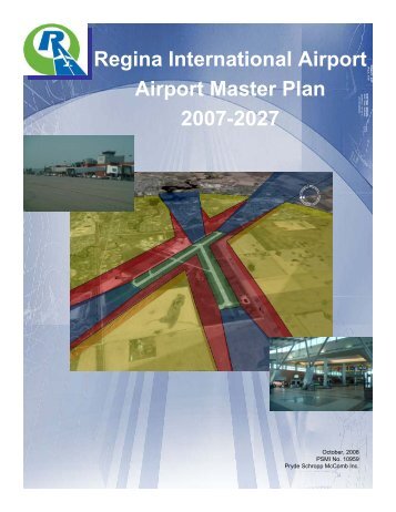 Regina International Airport Airport Master Plan 2007-2027