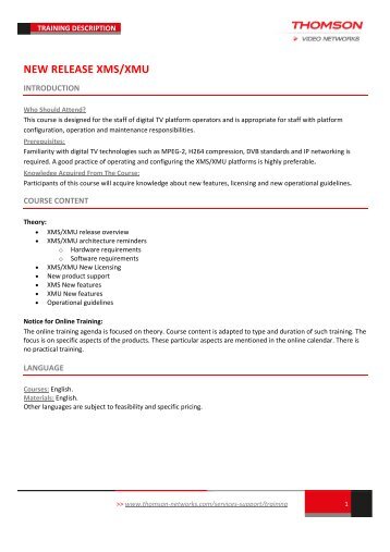NEW RELEASE XMS/XMU - Thomson Video Networks