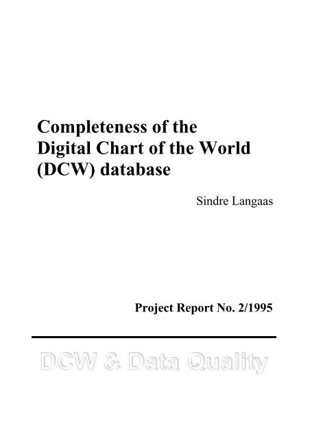 Completeness of the Digital Chart of the World (DCW ... - SpatialNews