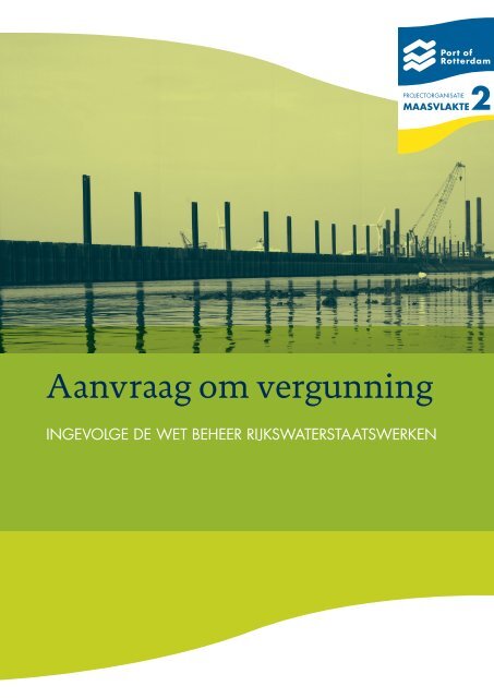Aanvraag vergunning ingevolge de Wet beheer ... - Maasvlakte 2
