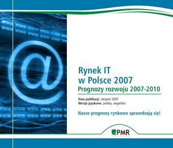 Ulotka - Rynek IT w Polsce 2007_09 - PMR Publications