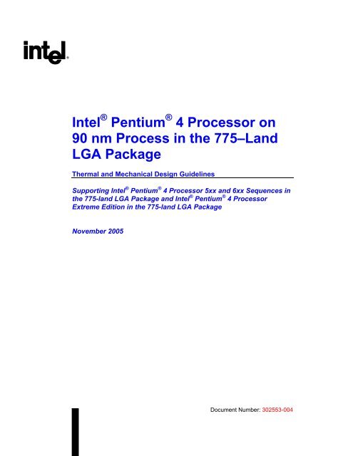 Intel® Pentium® 4 Processor on 90nm Process in the 775–Land LGA