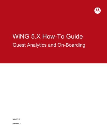 WiNG 5.X How-To Guide - Wireless Network Solutions