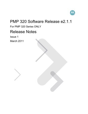 PMP 320 Software Release e2.1 - Wireless Network Solutions