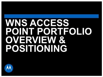 (WNS) Access Point Portfolio - Wireless Network Solutions