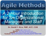 Agile methods are - David F. Rico