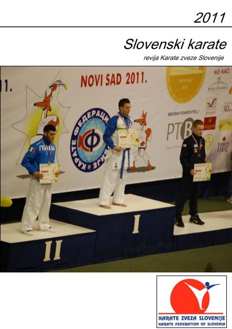 Glasilo Slovenski karate 2011.pub - Karate zveza Slovenije