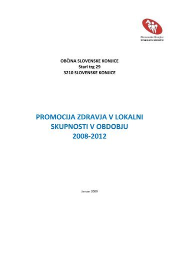 Promocija zdravja v lokalni skupnost januar 2009.pdf - ObÄina ...