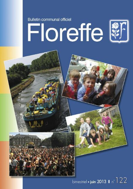 Bulletin communal de juin 2013, n°122 (pdf 1Mo) - Floreffe