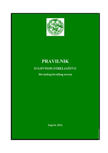 PRAVILNIK - Hrvatski LovaÄki Savez