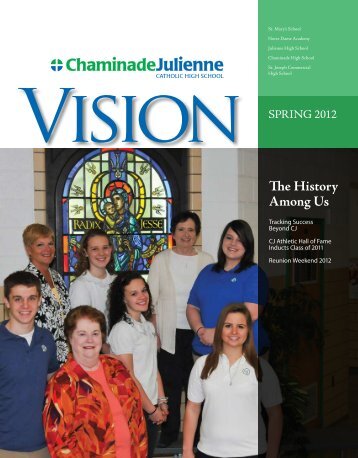 The History Among Us - Chaminade Julienne Catholic High School