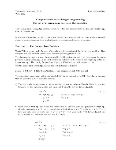 ILP modeling Exercise 1 â The Steiner Tree Problem