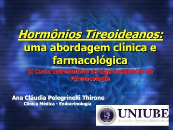 Palestra Hormônios Tireoideanos - Uniube