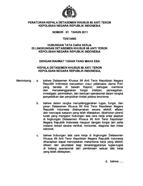 Menimbang . a. bahwa Detasemen Khusus 88 Anti Teror Kepolisian ...