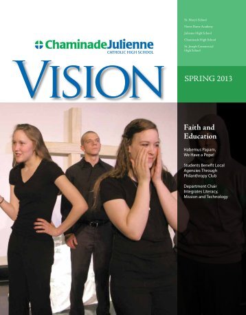 Vision SPRING 2013 Faith and Education - Chaminade Julienne ...