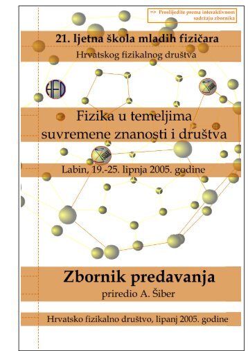 Zbornik 21. ljetne škole - Ljetna škola HFD-a - Hrvatsko fizikalno ...