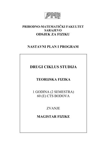 Nastavni plan i program za drugi ciklus - Teorijska fizika - PMF