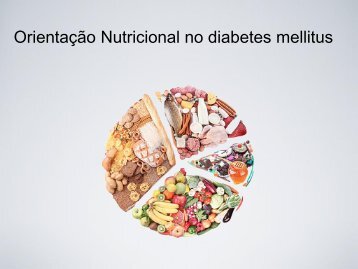 Orientação Nutricional no diabetes mellitus. Academica ... - Uniube