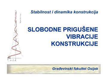 Dinamika-predavanja004-slobodne-prigusene-vibracije