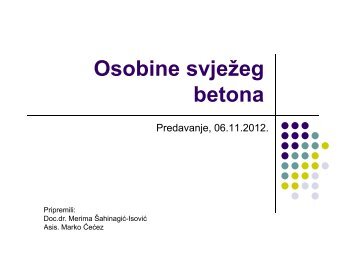 Osobine svjeÅ¾eg betona - GF:UNMO:BA