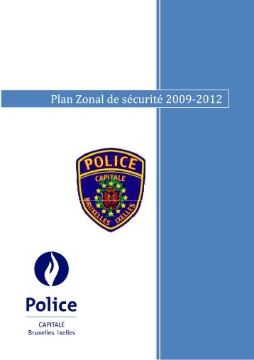 Plan zonal de sÃ©curitÃ© 2009-2012 - Lokale Politie