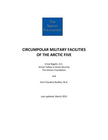 Circumpolar Military Facilities of the Arctic Five - updated March 2015