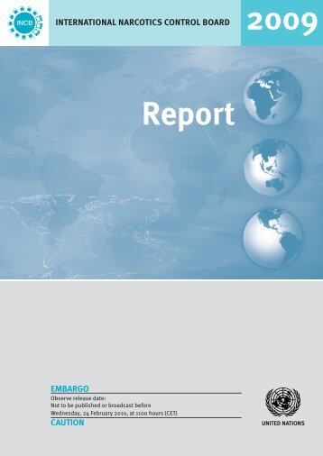 INCB Report - United Nations Office on Drugs and Crime