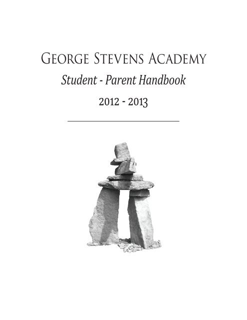 Student - Parent Handbook - George Stevens Academy