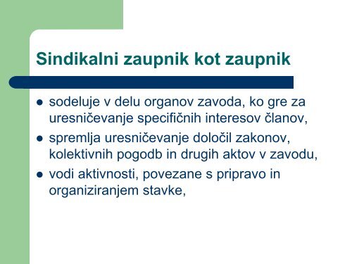 Sindikalni zaupnik (dela in naloge) - SVIZ