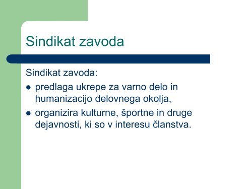 Sindikalni zaupnik (dela in naloge) - SVIZ