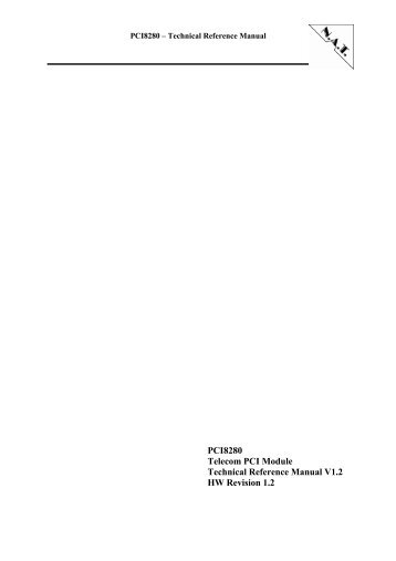 PCI8280 Telecom PCI Module Technical Reference Manual ... - NAT