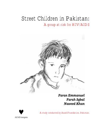 Street Children in Pakistan: - National AIDS Control Programme