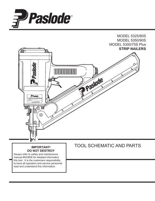 Paslode 360Xi Framing Nailer User Manual