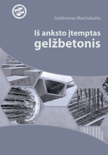 I? anksto ?temptas gel?betonis - Vilniaus Gedimino technikos ...