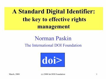 A Standard Digital Identifier: - DOIs