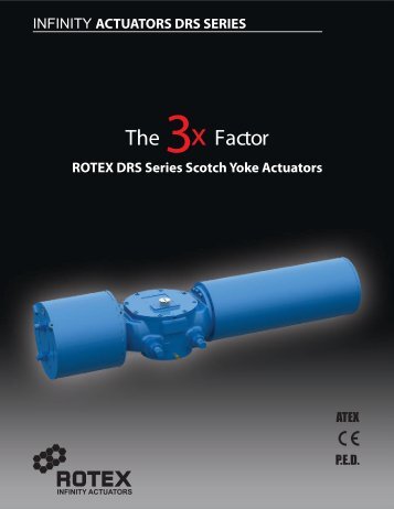 Rotex DRS Scotch Yoke Features.pdf - Rotex Infinity Actuators